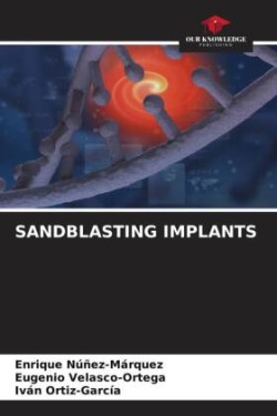 SANDBLASTING IMPLANTS