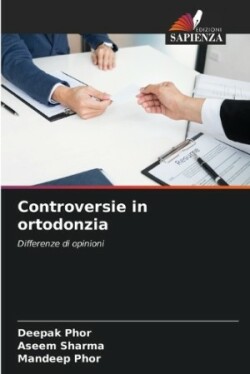 Controversie in ortodonzia