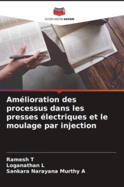 Amélioration des processus dans les presses électriques et le moulage par injection