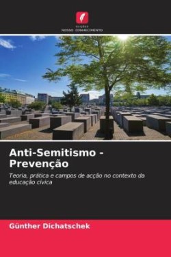 Anti-Semitismo - Prevenção