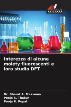 Interezza di alcune moiety fluorescenti e loro studio DFT