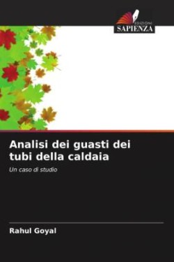 Analisi dei guasti dei tubi della caldaia