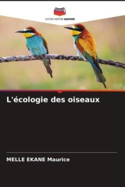 L'écologie des oiseaux