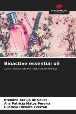 Bioactive essential oil