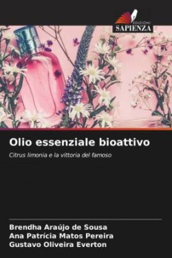 Olio essenziale bioattivo