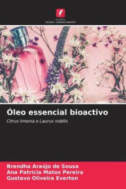 Óleo essencial bioactivo