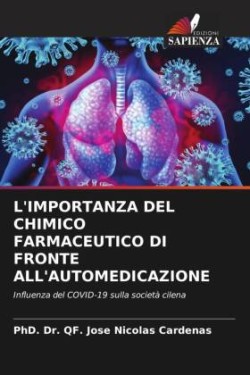 L'IMPORTANZA DEL CHIMICO FARMACEUTICO DI FRONTE ALL'AUTOMEDICAZIONE