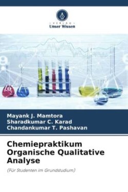 Chemiepraktikum Organische Qualitative Analyse