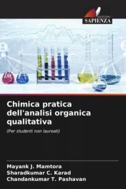 Chimica pratica dell'analisi organica qualitativa