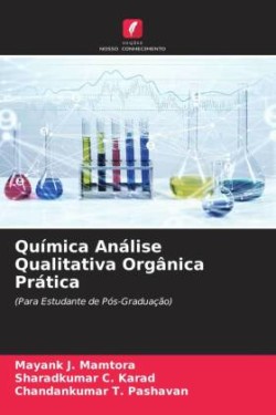 Química Análise Qualitativa Orgânica Prática