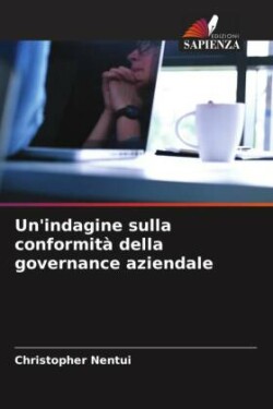 Un'indagine sulla conformità della governance aziendale