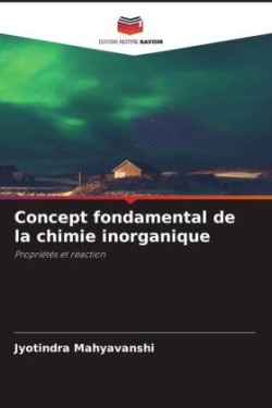 Concept fondamental de la chimie inorganique