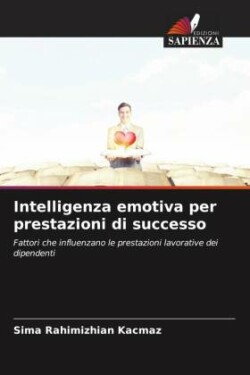 Intelligenza emotiva per prestazioni di successo