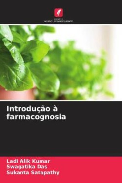 Introdução à farmacognosia