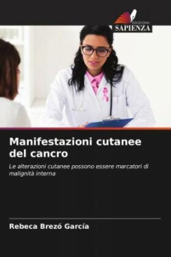 Manifestazioni cutanee del cancro