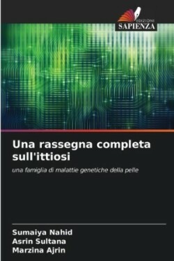 rassegna completa sull'ittiosi