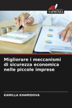 Migliorare i meccanismi di sicurezza economica nelle piccole imprese