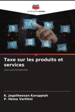 Taxe sur les produits et services