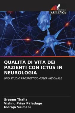 QUALITÀ DI VITA DEI PAZIENTI CON ICTUS IN NEUROLOGIA