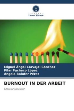 BURNOUT IN DER ARBEIT