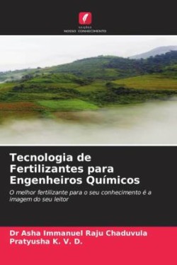 Tecnologia de Fertilizantes para Engenheiros Químicos