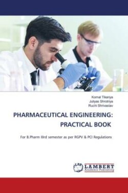 PHARMACEUTICAL ENGINEERING: PRACTICAL BOOK