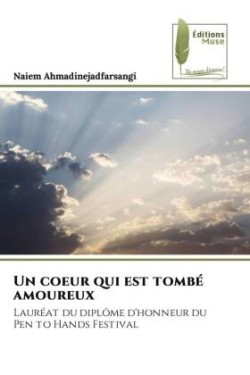 coeur qui est tombé amoureux