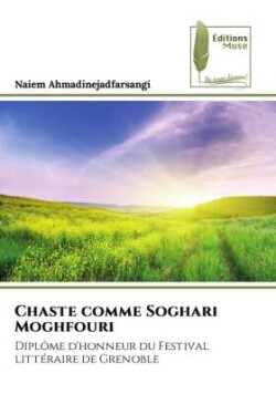 Chaste comme Soghari Moghfouri