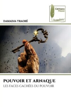 Pouvoir Et Arnaque