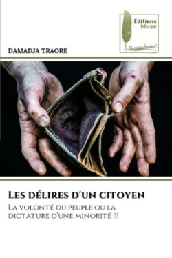 Les délires d'un citoyen