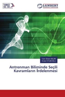 Antrenman Biliminde Seçili Kavramlarin Irdelenmesi