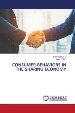 CONSUMER BEHAVIORS IN THE SHARING ECONOMY