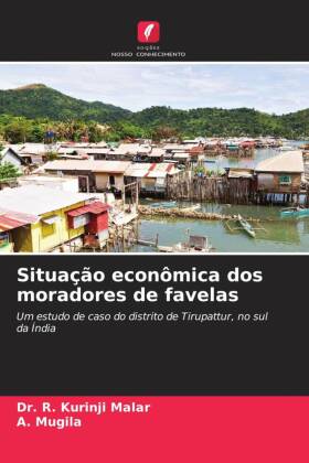 Situação econômica dos moradores de favelas