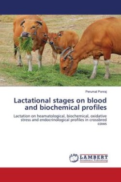 Lactational stages on blood and biochemical profiles