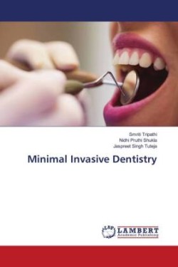 Minimal Invasive Dentistry