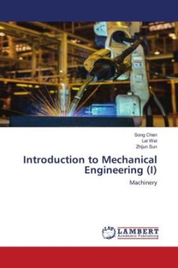 Introduction to Mechanical Engineering (I)