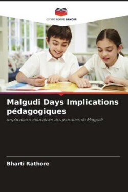 Malgudi Days Implications pédagogiques