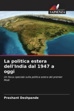 La politica estera dell'India dal 1947 a oggi