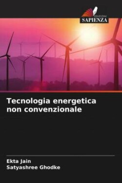 Tecnologia energetica non convenzionale