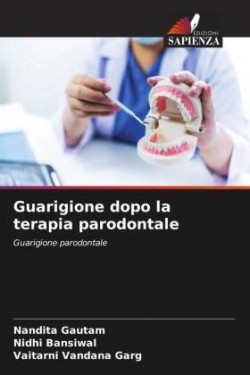 Guarigione dopo la terapia parodontale