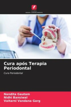 Cura após Terapia Periodontal