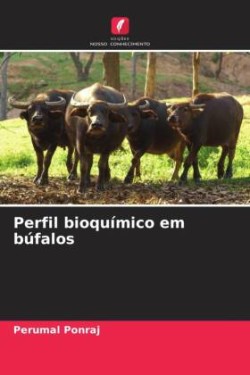 Perfil bioquímico em búfalos