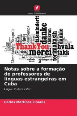 Notas sobre a formação de professores de línguas estrangeiras em Cuba