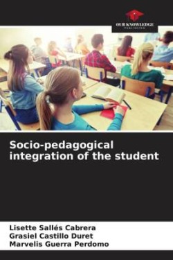 Socio-pedagogical integration of the student