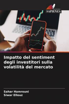 Impatto del sentiment degli investitori sulla volatilità del mercato