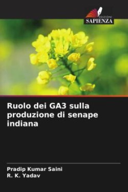 Ruolo dei GA3 sulla produzione di senape indiana