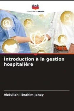 Introduction à la gestion hospitalière