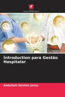 Introduction para Gestão Hospitalar