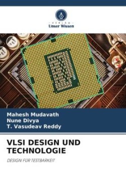 VLSI DESIGN UND TECHNOLOGIE