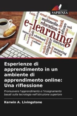 Esperienze di apprendimento in un ambiente di apprendimento online: Una riflessione